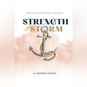 NEW & SIGNED “Strength in the Storm” anthology - cover design may‎ differ